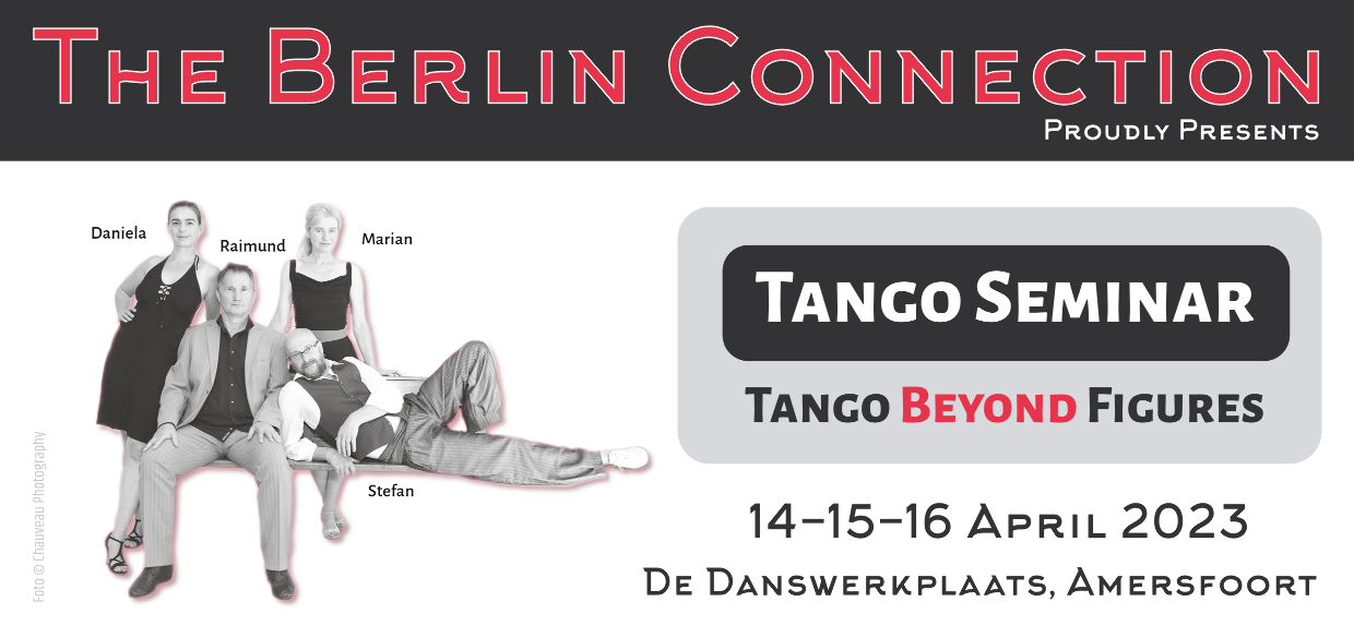 The Berlin Connection: Tango Beyond Figures